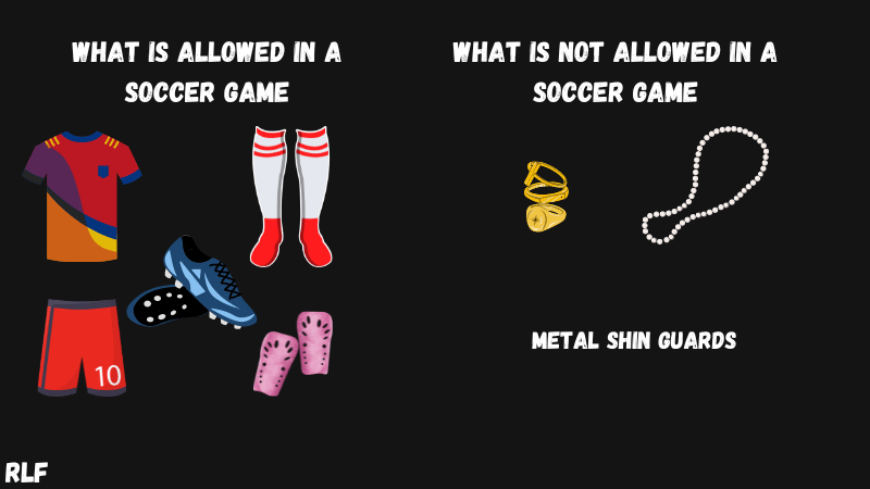 things allowed or not in a soccer game